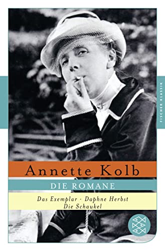 Die Romane: Das Exemplar / Daphne Herbst / Die Schaukel von FISCHERVERLAGE